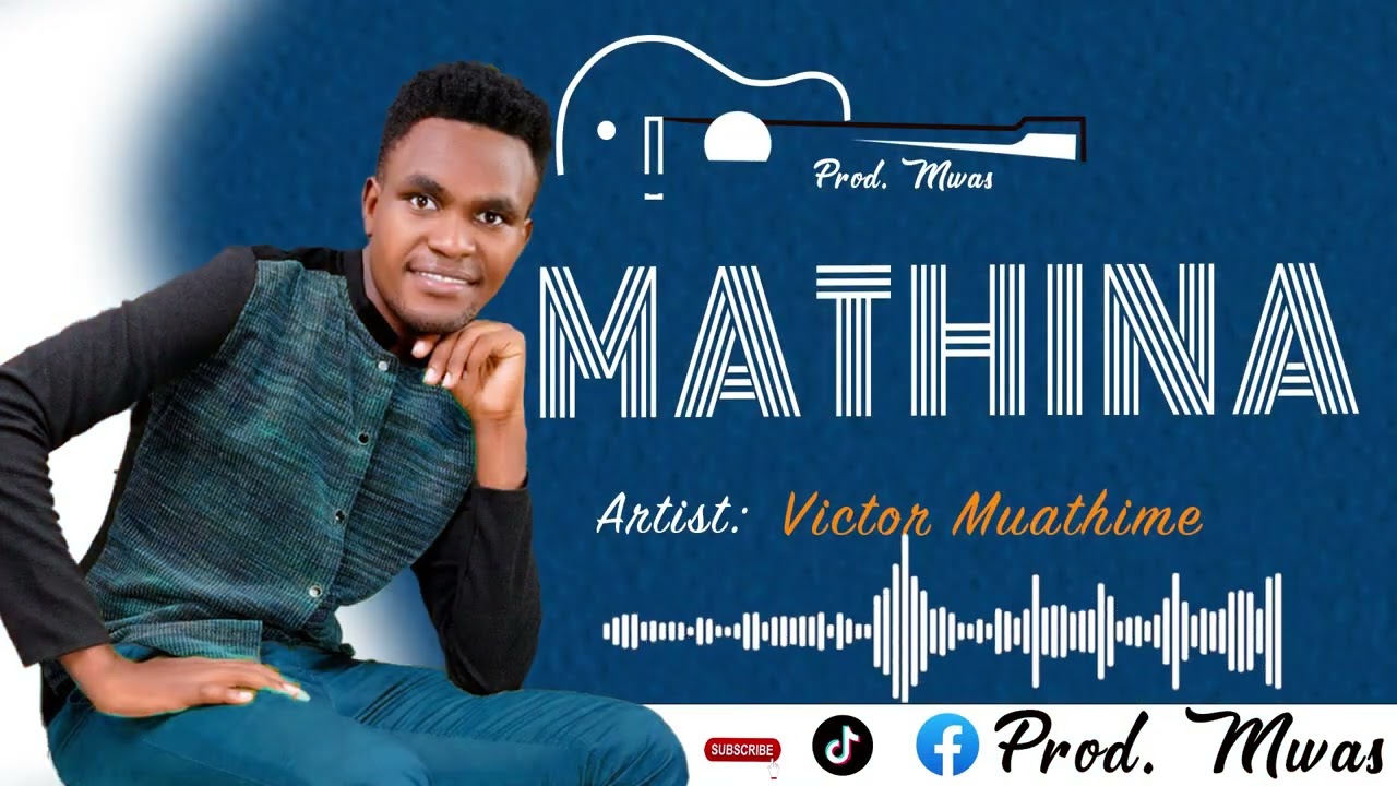 VICTOR MUATHIME-MATHINA (OFFICIAL AUDIO )