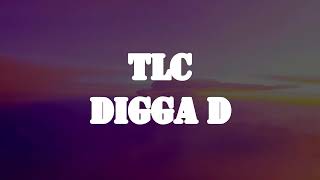 Digga D- TLC (lyric Video)