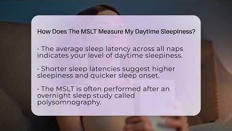 How Does The MSLT Measure My Daytime Sleepiness? - Sleep Apnea Support Network