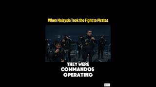 When #malaysia Took the Fight to #pirates