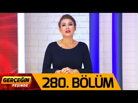 Gerçeğin Peşinde 280. Bölüm