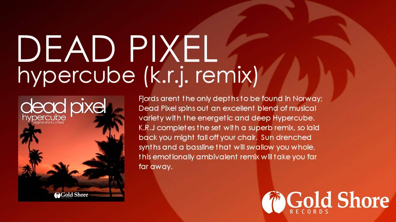 Watch Dead Pixel - Hypercube (K.R.J. Remix) GSR002 on YouTube Watch Dead Pixel - Hypercube (K.R.J. Remix) GSR002 on YouTube