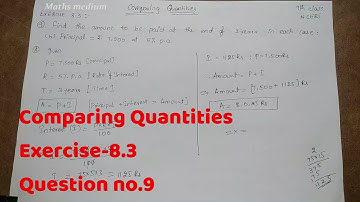 Exercise 8.3 Question no.9-Comparing Quantities-7th class-ncert