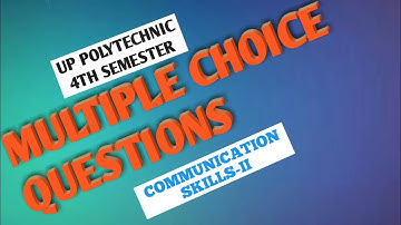 COMMUNICATION SKILLS-II| MULTIPLE CHOICE QUESTIONS| MCQs | UP POLYTECHNIC 4TH SEMESTER| AWNINDRA SIR