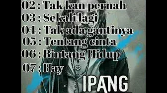 KUMPULAN 7 LAGU TERBAIK IPANG LAZUARDI KUMPULAN 7 LAGU TERBAIK IPANG LAZUARDI