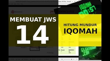 Membuat JWS - 14 Hitung Mundur Iqomah - Arduino LED Clock Prayer Times Jam Sholat ESP8266 Countdown