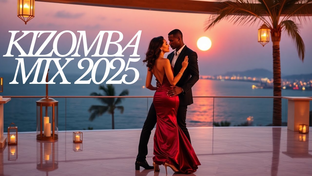 🔥 Ultimate Kizomba Zouk Love Mix 2025 💞 | Romantic & Sensual Dance Hits | 🇵🇹 🇫🇷 🇪🇸 🇬🇧