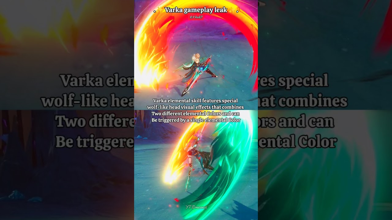 Varka has wolf Themed attacks 