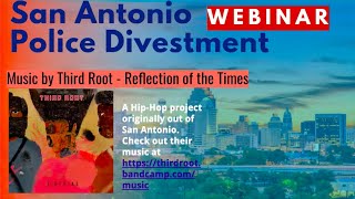 San Antonio Police Divestment Webinar by Texas Appleseed 72 views 3 years ago 1 hour, 53 minutes