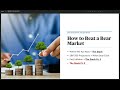 How To Beat A Bear Market - Part 4