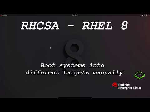RHCSA RHEL 8 - Boot systems into different targets manually