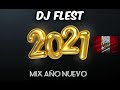 DJ Flest - Mix Año Nuevo (TRUJILLO - PERÚ) 2021