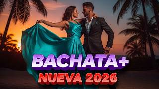 La mejor mezcla sensual de bachata 2026 l Slow Dance Party 💃 Romantic Latin Sóngs