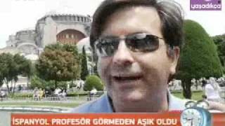 İspanyol Profesör İstanbul'a Aşık Oldu Resimi