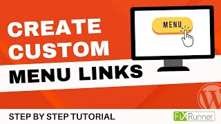 How To Create Custom Menu Links In WordPress