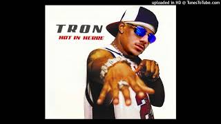 It's Getting Tron in Herre (BabyTron x Nelly)