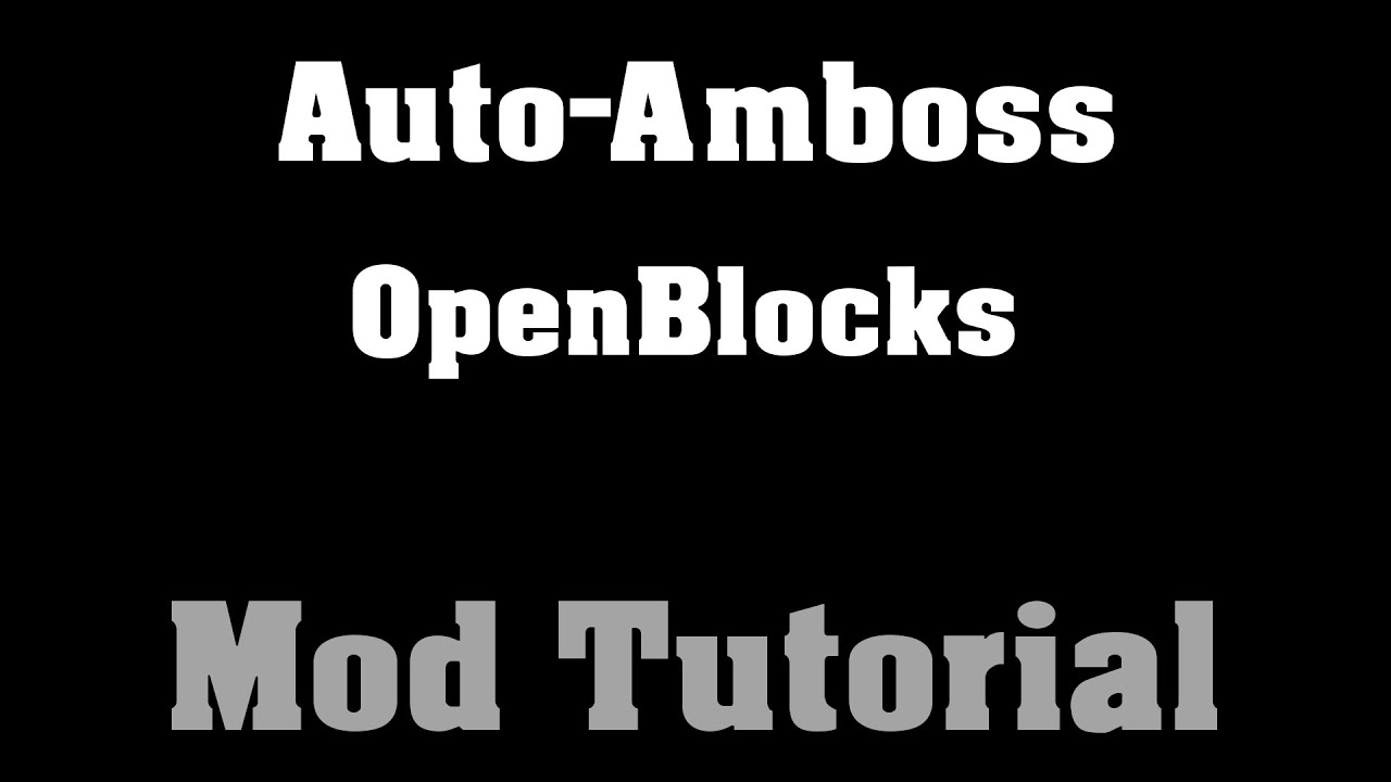 Auto-Amboss Openblocks FTB Tutorial [HD/German] - YouTube