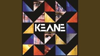 Video thumbnail of "Keane - You Haven't Told Me Anything"