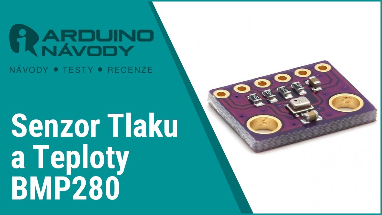 Tlaku Sensor Arduino Arduino návody | Senzor Tlaku a Teploty BMP280 - YouTube