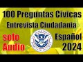 100 preguntas cvicas para tu examen entrevista de ciudadania en espaol nivel intermedio solo audio