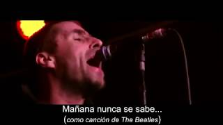 I&#39;ve All I Need - Liam Gallagher Live (subtitulado)
