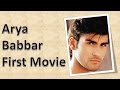 Aarya Babbar First Movie 