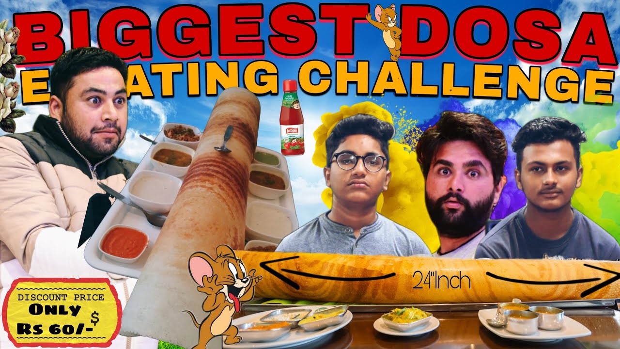 2.5Feet Ka Dosa Eating Competition.200/- Cash Prize Finish & Winning RajatV/SVishal Food eating show