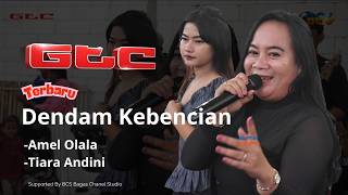 Dendam Kebencian Vocal: Amel olala & Tiara Andini In Live Music GTC at BCS Bagas Chanel Studio