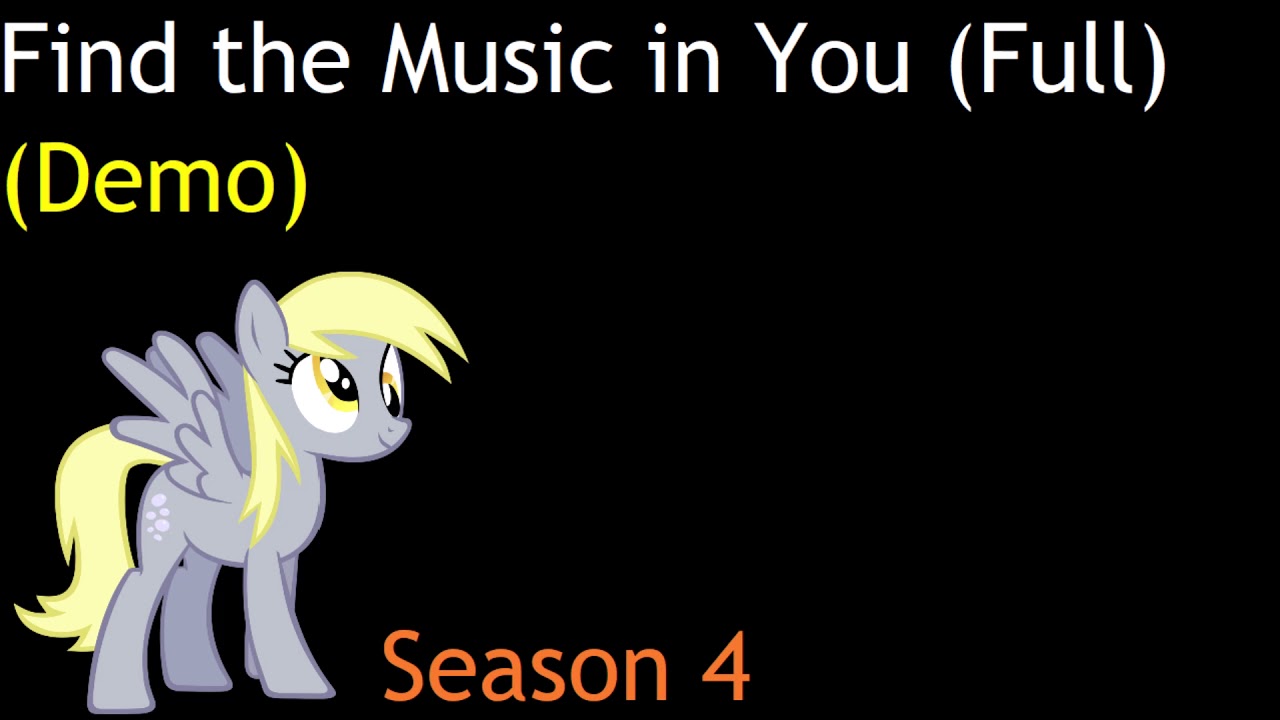 Find the Music in You (Full) (Demo)