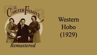 Watch Carter Family Western Hobo video