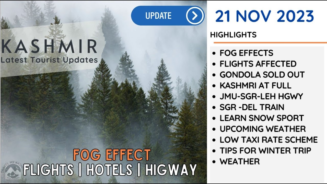 Jammu Kashmir Tourism Update [Date 21 November 2023] Fog Effect