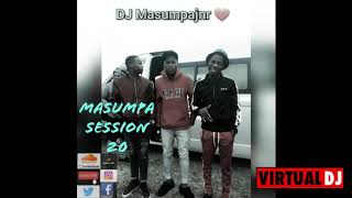 Masumpa Session 20 🔥🔥🎶 Mixed by DJ Masumpajnr | 26 September 2019 |