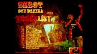 Sebot- Masallar Ordusu Albüm 2012