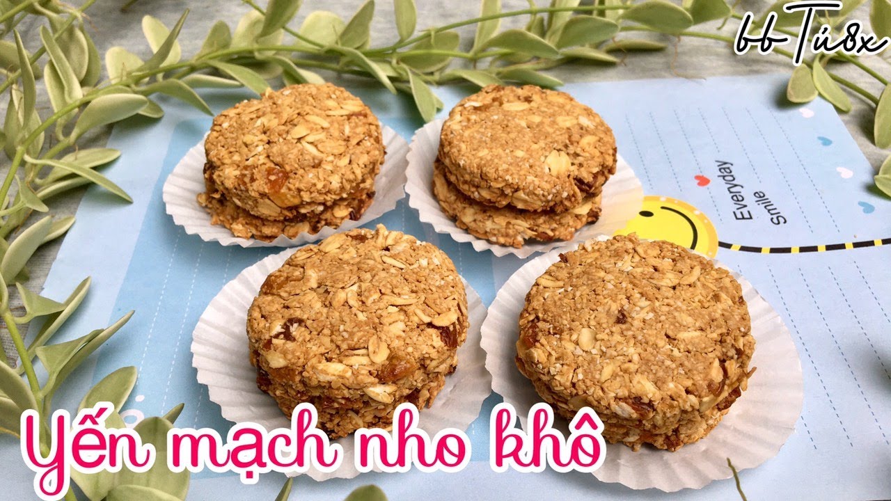 Bánh quy yến mạch nho khô hỗ trợ giảm cân | no sugar | healthy ...