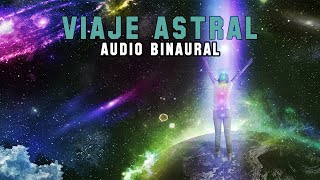 VIAJE ASTRAL | AUDIO BINAURAL