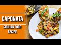 Sicilian Caponata recipe. Traditional italian food. Vegetarian eggplant recipe from Sicily