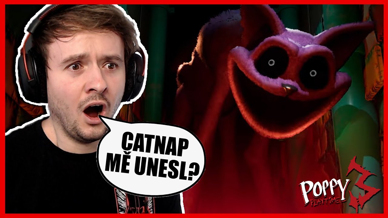 CATNAP MĚ UNESL!😱 Poppy Playtime Chapter 3 #1