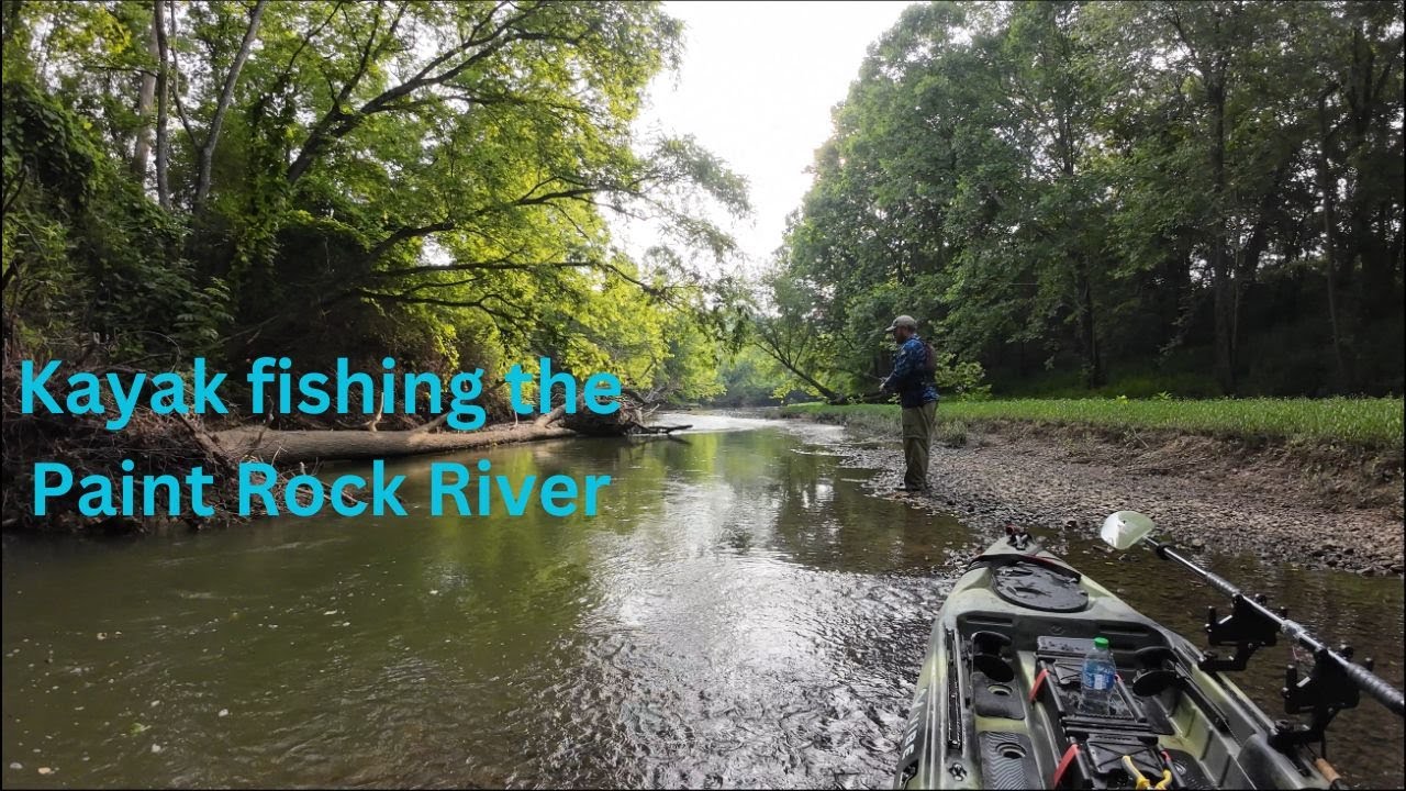 Kayak fishing the Paint Rock River in North Alabama YouTube
