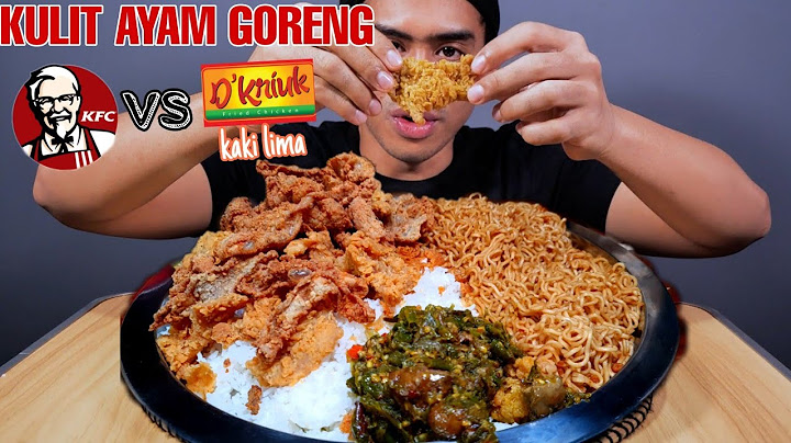 MUKBANG KULIT AYAM GORENG KFC VS KULIT AYAM GORENG KAKI LIMA!!