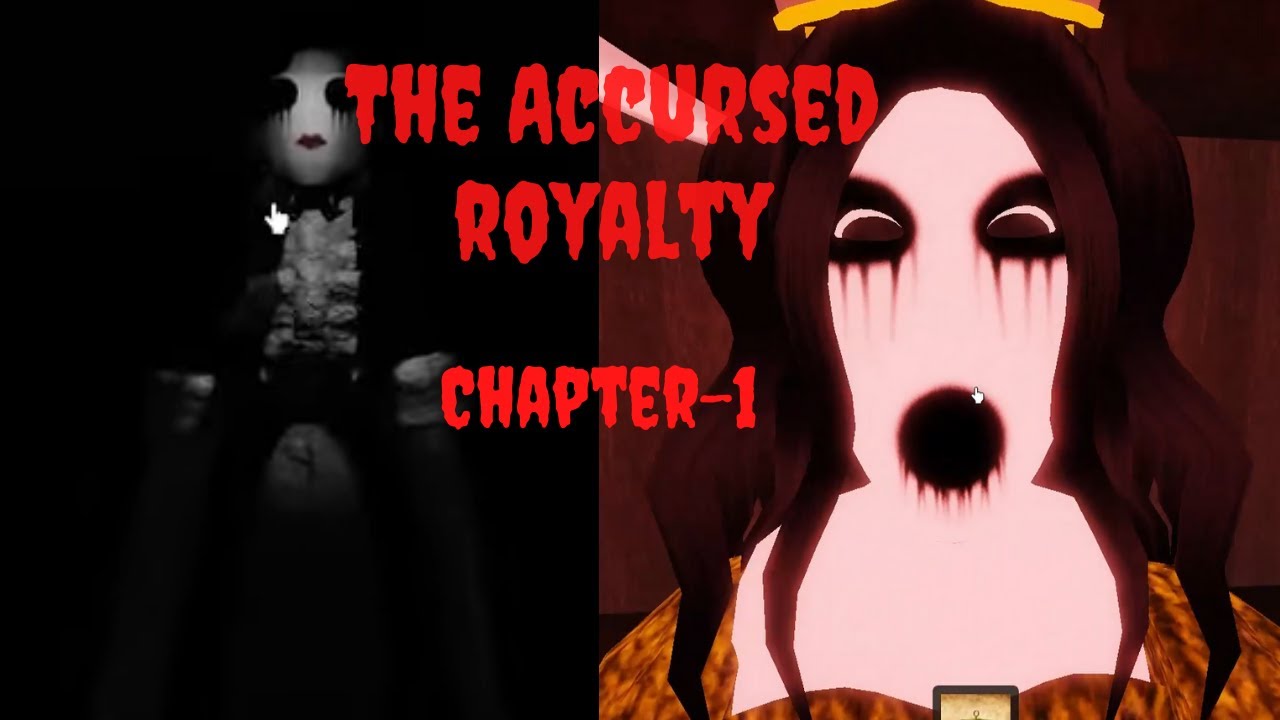 The Accursed Royalty | Chapter 1 | [Full Gameplay] | Roblox - YouTube