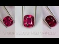 3 Gorgeous Red Spinels