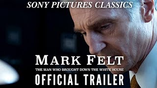 MARK FELT - THE MAN WHO BROUGHT DOWN THE WHITE HOUSE (2017) -  Trailer