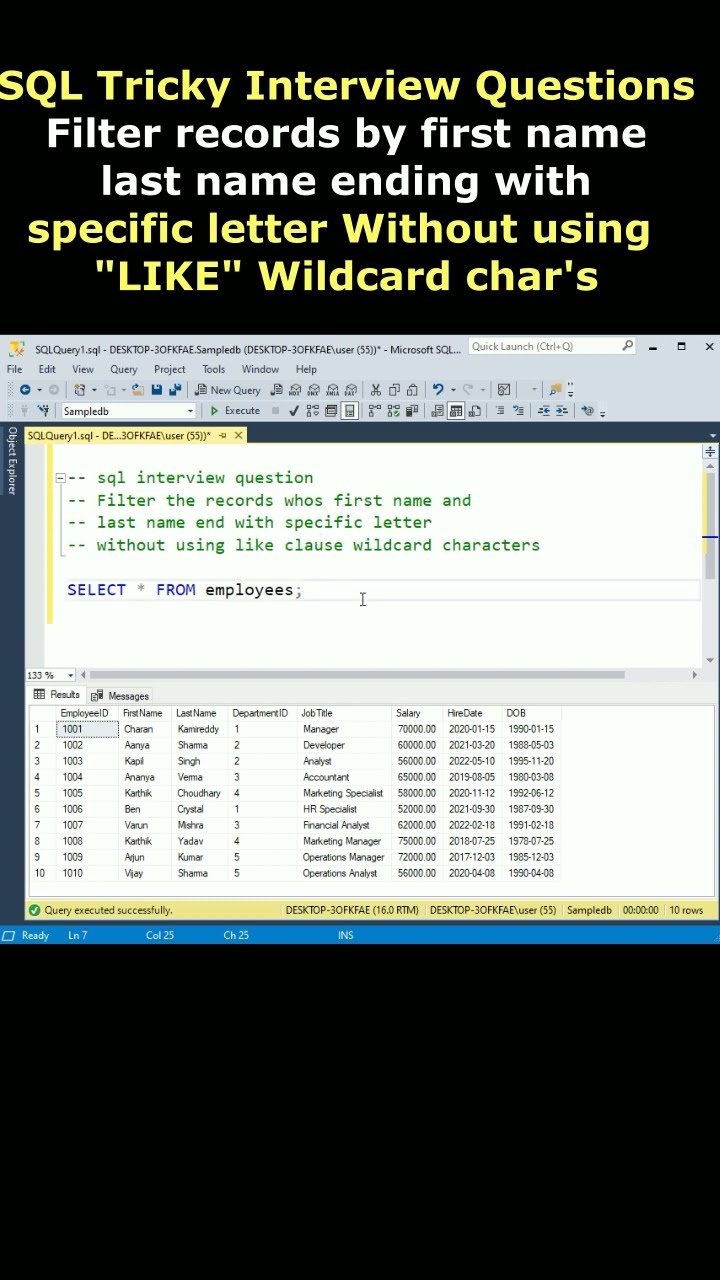 SQL Interview Questions Find First Name Last Name Ending With Specific SQL Interview Questions Find First Name Last Name Ending With Specific
