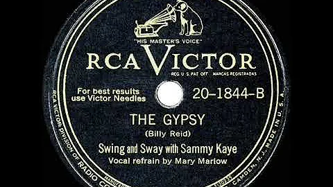 1946 HITS ARCHIVE: The Gypsy - Sammy Kaye (Mary Ma...