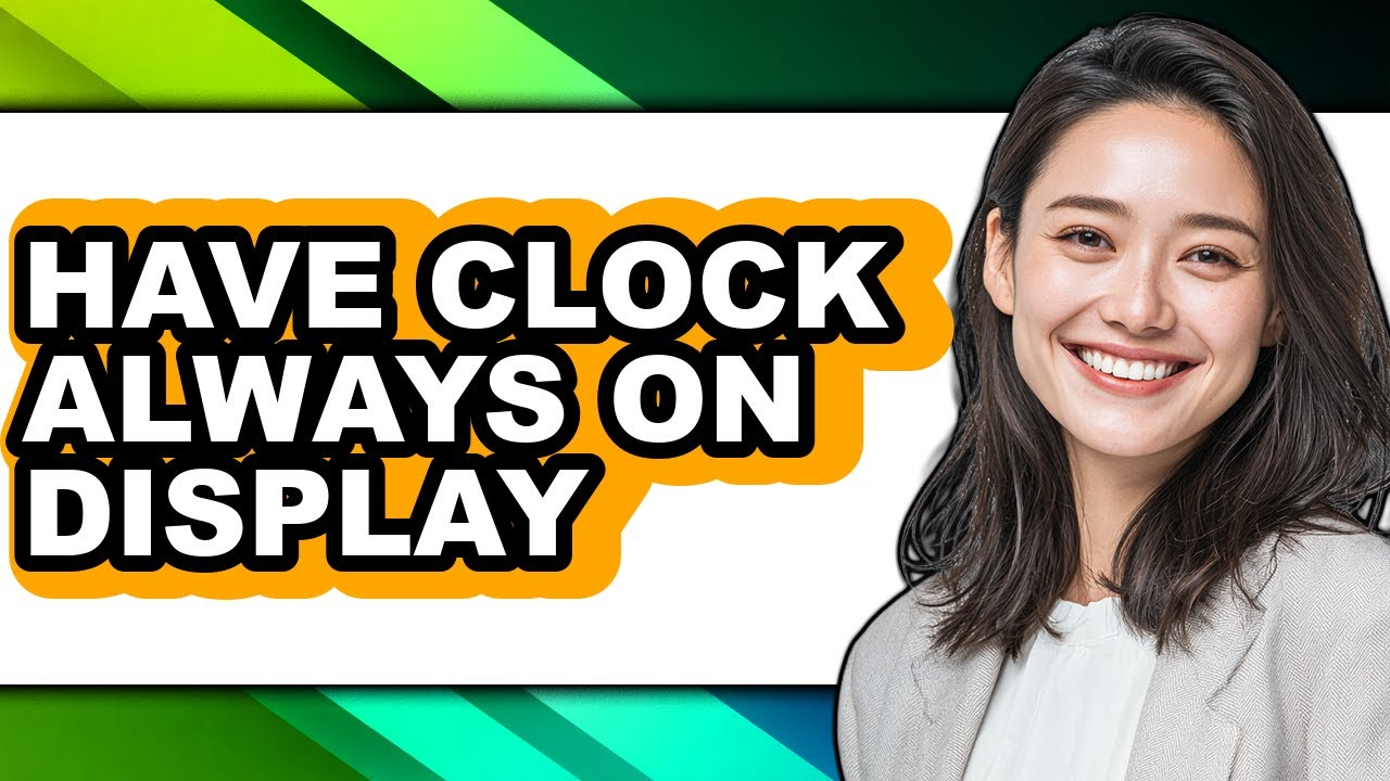 How to Have Clock Always on Display (updated)