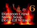 Dungeon Crawl Stone Soup: Deep Elf Wizard [part 6]