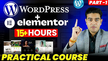WordPress Full Course in Hindi Free | Elementor WordPress Tutorial | Part 1 | #freepracticalcourses