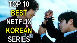 Top 10 Best New Korean Dramas To Watch On Netflix In 2025 Drama ...