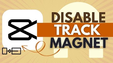 How to Disable Main Track Magnet in CapCut - CapCut Tutorial