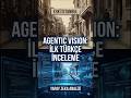 Yapay Zeka Gözleriyle Düşünebilir mi? (Gemini Agentic Vision)